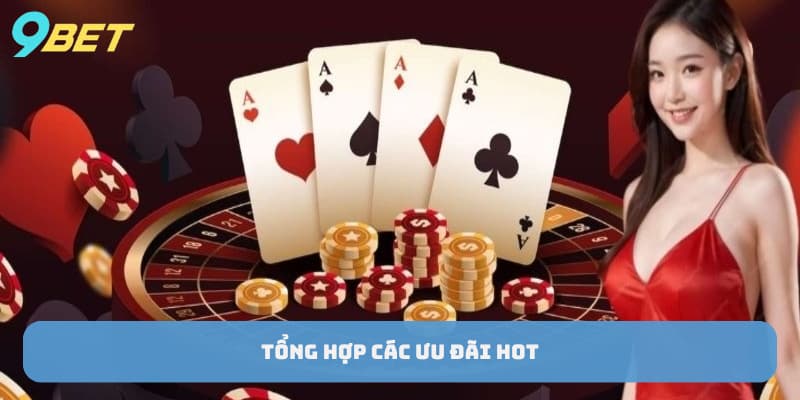 khuyen-mai-9bet-tong-hop